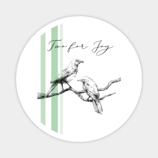 Two for Joy Magpies Magnet